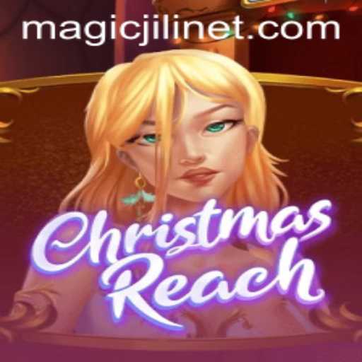 Discover the Enchanting World of ChristmasReach: An Intriguing Journey with MagicJili